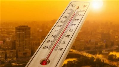 موجة حارة تضرب مصر غدًا.. الحرارة 42 بالقاهرة و49 في جنوب الصعيد