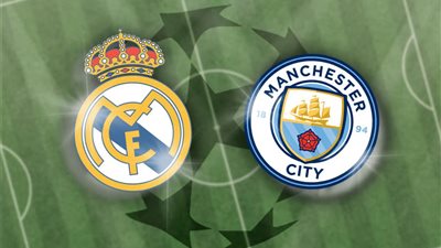 دوري أبطال أوروبا يشهد اليوم أربع مواجهات نارية ومباراة  ريال مدريد ومانشستر سيتي تتصدر المشهد