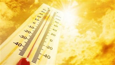 الأرصاد تحذر من ارتفاع درجة الحرارة تتجاوز 40 والرطوبة