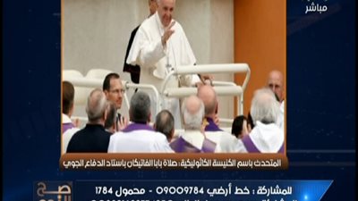 بالفيديو || هام من الكنيسه الكاثوليكيه عن بابا الفاتيكان زيارته للقاهره