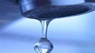 انقطاع المياة لمدة 6 ساعات في بعض المناطق التفاصيل